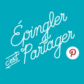 Pinterest : Epingler, c’est partager !