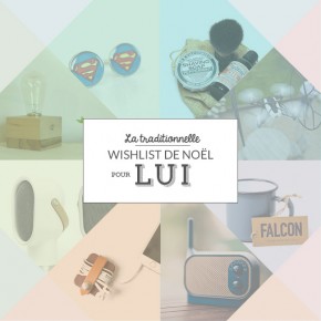 Wishlist de Noël pour lui